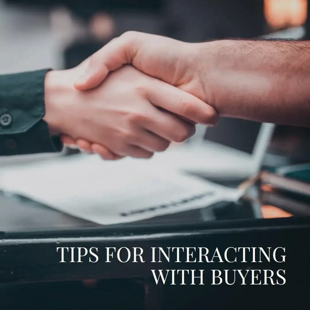 Best practices for interactions with buyers