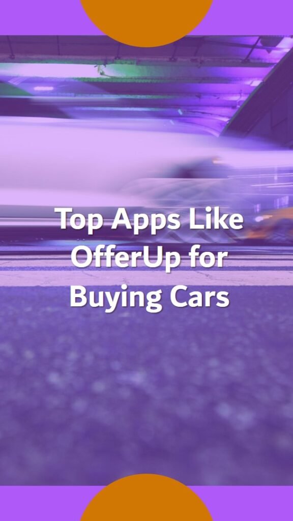 TOP APP FOR BUYING CARS
