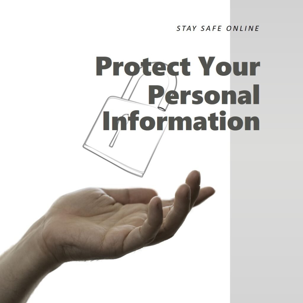 Protecting Your Personal Information